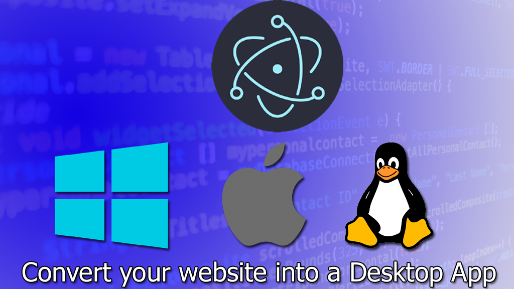 Convert your website into a Desktop App for Windows, iOS ...
