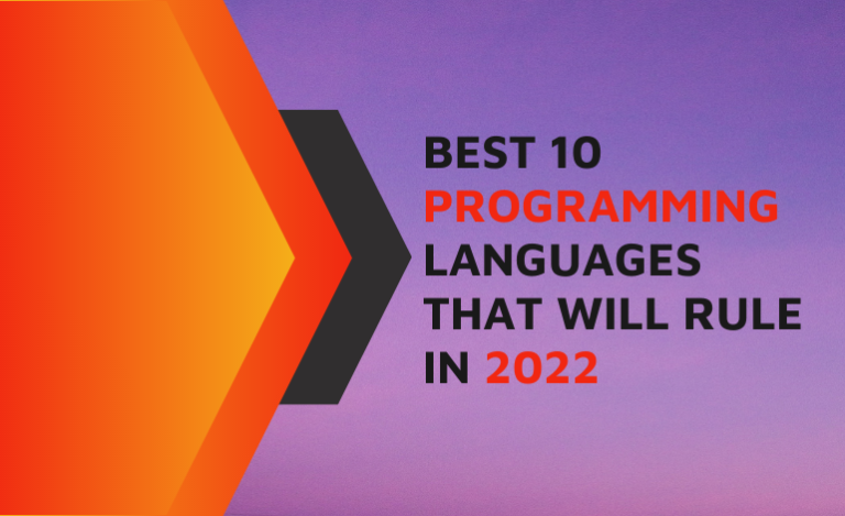 Best 10 Programming Languages that will rule in 2022 - PHP Lift