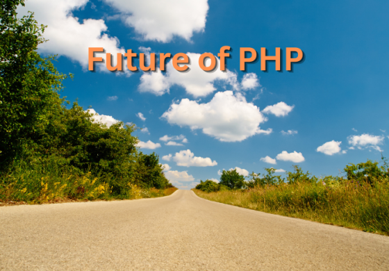 PHP Beyond 2023: Unfurling the Road Less Traveled